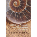 Stories of Creation and Destruction: Poems and Musings - Paperback
