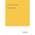 Life of William Pitt - Paperback