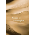 Aspects of Psychologism - Hardcover