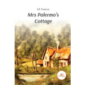 Mrs Palermo's Cottage - Paperback