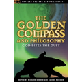 The Golden Compass and Philosophy: God Bites the Dust - Paperback