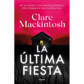 La Última Fiesta / The Last Party - Paperback