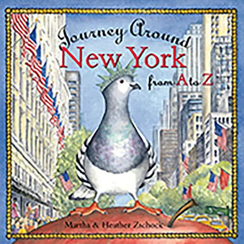 Journey Around New York from A to Z - Hardcover