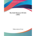 The Irish Massacre Of 1641 (1885) - Paperback