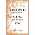 Burrillville (Rhode Island) As It Was and As It Is - Paperback