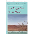 The Magic Side of the Moon - Paperback