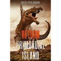 Return To Primordial Island - Paperback