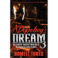 A Dopeboy's Dream 3 - Paperback