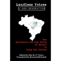 Landless Voices: A New Generation: The Movimento dos Sem Terra of Brazil in Song and Poetry - Paperback