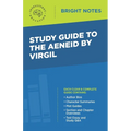 Study Guide to The Aeneid by Virgil - Paperback
