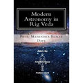Modern Astronomy in Rig Veda: Volume - I - Paperback