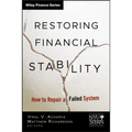 Restoring Financial Stability: How to Repair a Failed System - Hardcover