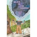 Believe Me - Paperback