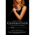 Into Every Generation a Slayer Is Born: How Buffy Staked Our Hearts - Paperback