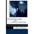 Basements and Other Museums - Paperback