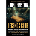 The Legends Club: Dean Smith, Mike Krzyzewski, Jim Valvano, and an Epic College Basketball Rivalry - Paperback