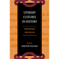 Literary Cultures in History: Reconstructions from South Asia - Hardcover
