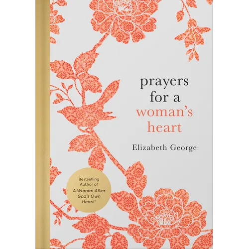 Prayers for a Woman's Heart - Hardcover