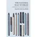 The Natural Way to Draw: A Working Plan for Art Study - Hardcover