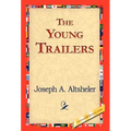 The Young Trailers - Hardcover