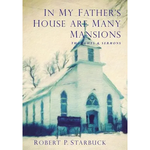 In My Father's House Are Many Mansions - Paperback