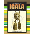 Readings on Igala People, Land and Language - Paperback
