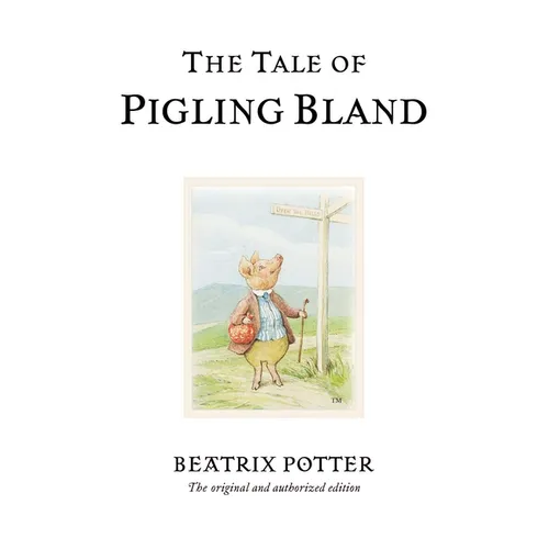 The Tale of Pigling Bland - Hardcover