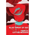 Blue Throat of Day - Paperback