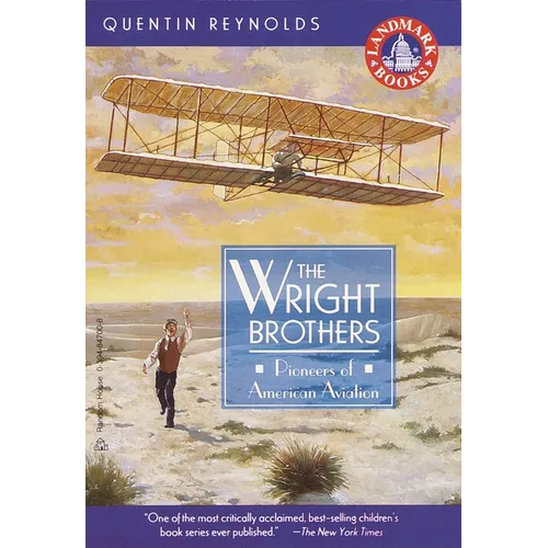 The Wright Brothers: Pioneers of American Aviation - Paperback