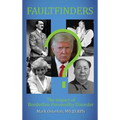 Faultfinders: The Impact of Borderline Personality Disorder - Hardcover