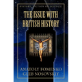 The Issue with British History - Paperback