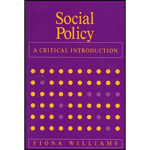 Social Policy: A Critical Introduction - Paperback