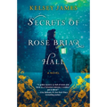 Secrets of Rose Briar Hall - Paperback
