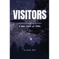 Visitors: A New Look at UFOs - Paperback