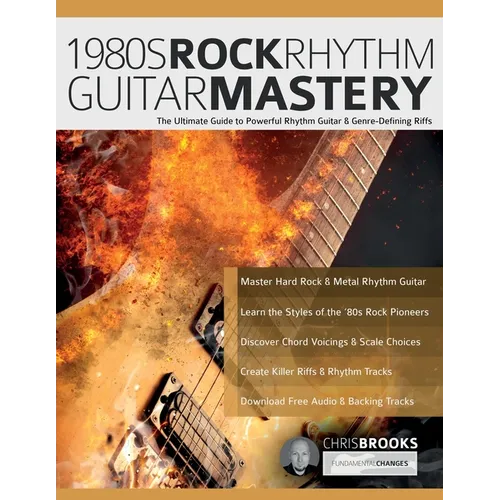 1980s Rock Rhythm Guitar Mastery - Paperback
