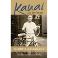 Kauai . . . in my heart - Paperback