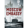 Moscow Embassy: The Angara Club - Paperback