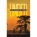 Under the Papaya Tree - Hardcover