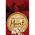 Mission of Merit - Paperback