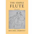 The Simple Flute: From A to Z - Paperback