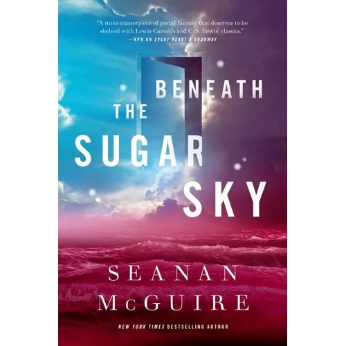 Beneath the Sugar Sky - Hardcover