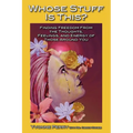 Whose Stuff Is This?: Finding Freedom from the Negative Thoughts, Feelings, and Energy of Those Around You - Paperback