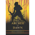 The Archer at Dawn - Paperback