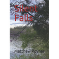 Silent Falls - Paperback
