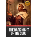 Dark Night of the Soul (Annotated) - Paperback