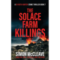 The Solace Farm Killings - Paperback
