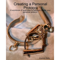 Creating A Personal Protocol - Paperback
