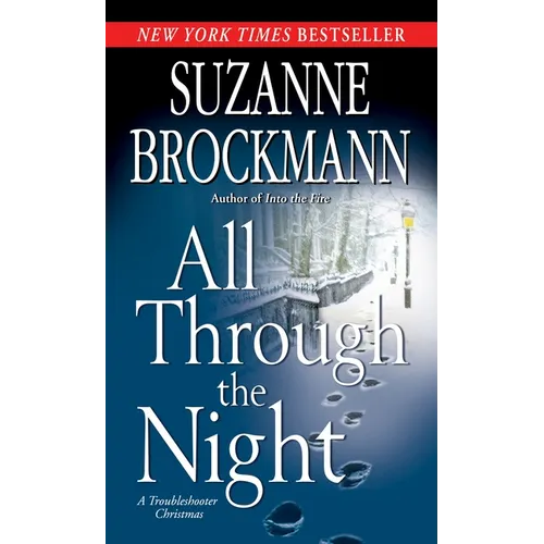All Through the Night: A Troubleshooter Christmas - Mass Market Paperbound
