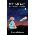 The Galaxy According to CeCe - Hardcover