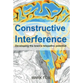 Constructive Interference: Developing the brain's telepathic potential - Hardcover